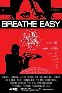 Постер к фильму «Breathe Easy (2015)»
