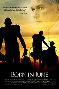 Постер к фильму «Born in June»