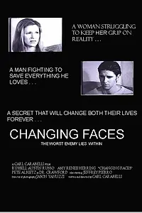 Постер к фильму «Changing Faces (2001)»
