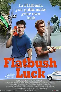 Постер к фильму «Flatbush Luck (2016)»