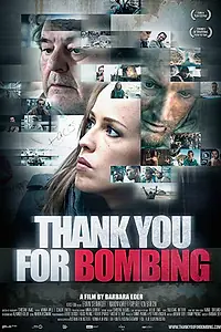 Постер к фильму «Thank You for Bombing (2015)»