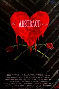 Главный постер фильма «The Abstract Heart (2015)»