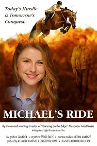 Постер к фильму «Michael's Ride (2017)»