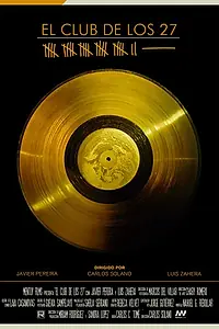 Постер к фильму «El Club de los 27 (2015)»