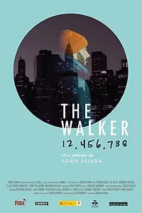 Постер к фильму «The Walker (2015)»