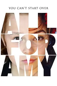 Постер к фильму «All for Amy (2015)»