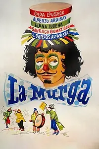 Постер к фильму «La murga (1963)»