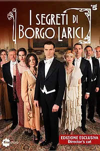 Главный постер сериала «Тайны Борго Ларичи (2014)»