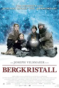 Постер к фильму «Горный хрусталь (2004)»