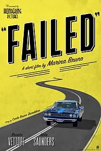 Постер к фильму «Failed (2015)»