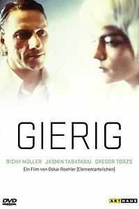 Постер к фильму «Gierig (1999)»