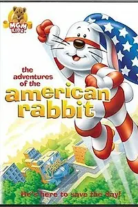 Постер к мультфильму «Приключения американского кролика (1986)»