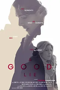 Постер к фильму «A Good Lie (2015)»