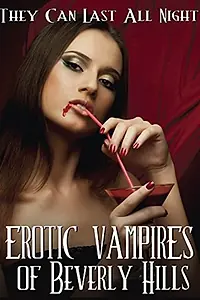 Главный постер фильма «Erotic Vampires of Beverly Hills (2015)»