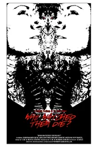 Постер к фильму «Who Watched Them Die? (2015)»