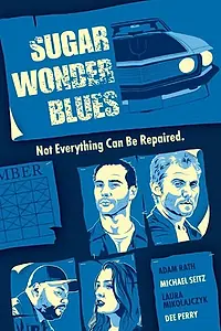 Постер к фильму «Sugar Wonder Blues (2015)»