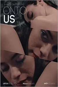Постер к фильму «Onto Us (2016)»
