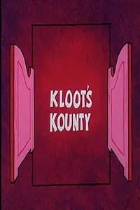 Главный постер мультфильма «Kloot's Kounty (1973)»