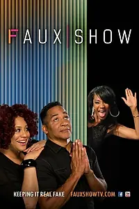 Постер к фильму «Faux Show (2015)»