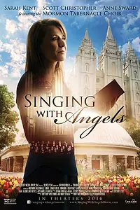 Постер к фильму «Singing with Angels (2016)»