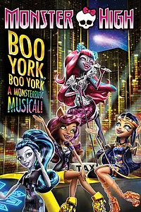 Постер к мультфильму «Школа монстров: Бу-Йорк, Бу-Йорк (2015)»