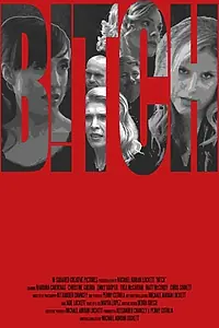Постер к фильму «Bitch (2015)»