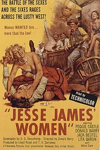 Постер к фильму «Jesse James' Women (1954)»