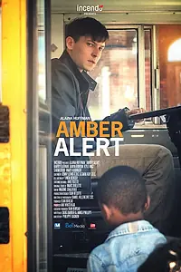 Главный постер фильма «Amber Alert (2016)»
