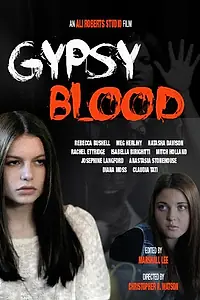 Постер к фильму «Gypsy Blood (2014)»