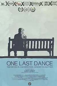 Постер к фильму «One Last Dance (2016)»