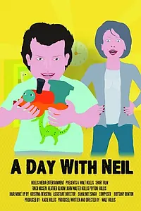 Постер к фильму «A Day with Neil (2015)»