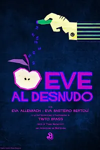 Главный постер фильма «Eve al Desnudo (2015)»