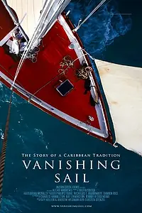 Главный постер фильма «Vanishing Sail (2015)»
