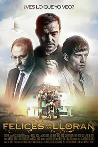 Постер к фильму «Блаженны плачущие (2015)»