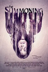 Постер к фильму «The Summoning (2017)»