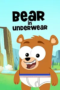 Постер к мультфильму «Bear in Underwear (2015)»