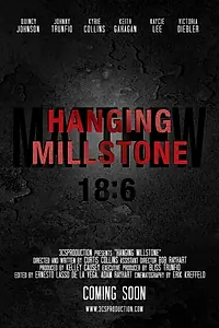 Постер к фильму «Hanging Millstone (2019)»