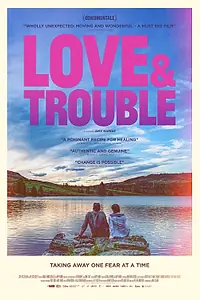 Главный постер фильма «Love & Trouble (2024)»