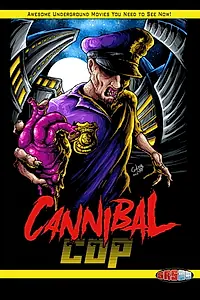 Постер к фильму «Cannibal Cop (2017)»