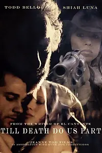 Постер к фильму «Till Death Do Us Part»