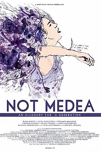 Постер к фильму «Не Медея (2014)»
