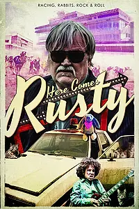 Главный постер фильма «А вот и Расти (2016)»