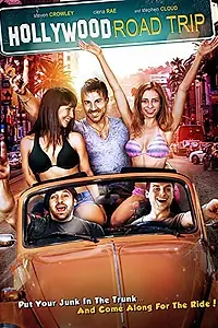 Главный постер фильма «Hollywood Road Trip (2015)»