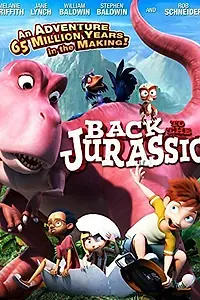 Главный постер мультфильма «Back to the Jurassic (2015)»