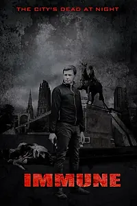 Постер к фильму «Immune (2016)»