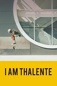Главный постер фильма «I Am Thalente (2015)»