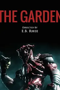 Постер к фильму «The Garden (2015)»