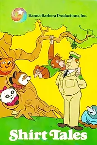 Постер к мультсериалу «Shirt Tales (1982 - 1984)»