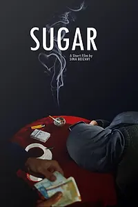 Постер к фильму «Sugar (2015)»