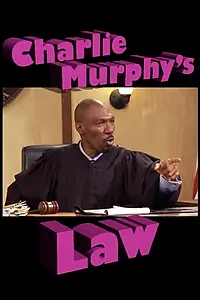 Главный постер сериала «Charlie Murphy's Law (2014)»